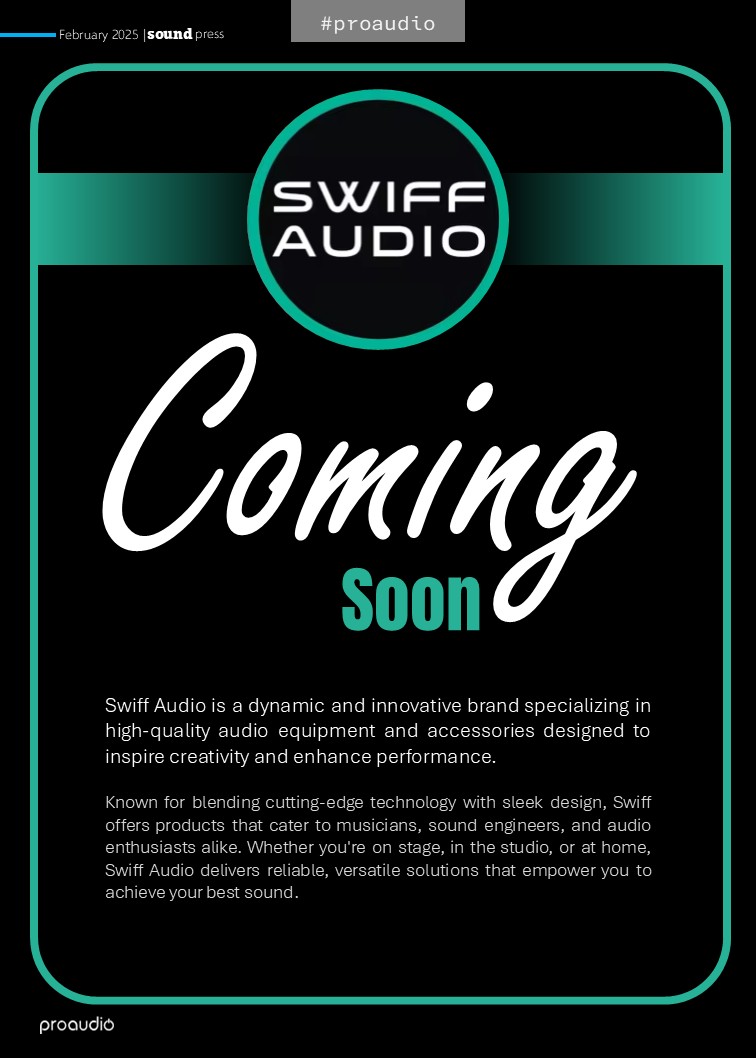 Proaudio Sound Press Magazine February 2025