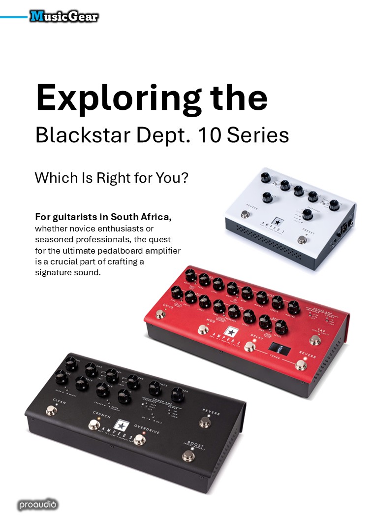 MusicGear Magazine April 2025 Dept. 10 Amped Series