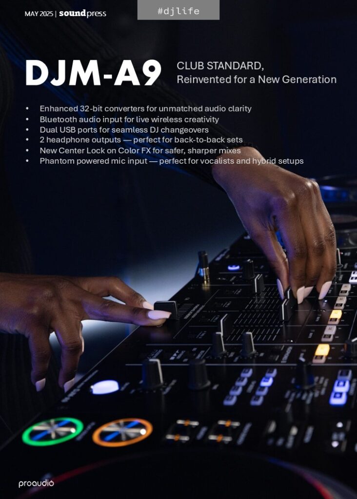 Sound Press Magazine May 2025 DJM-A9