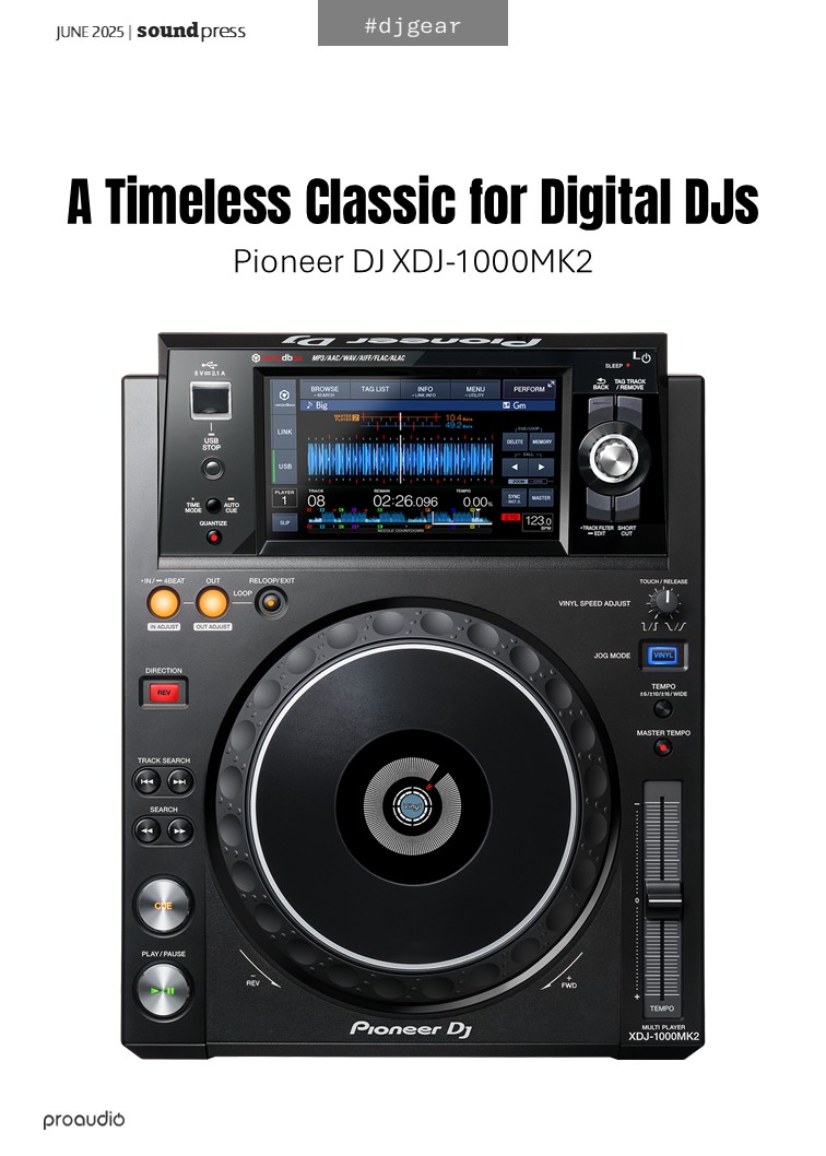 Sound Press Magazine June 2025 XDJ-1000MK2