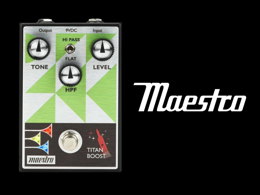 Maestro Titan Boost Effects Pedal