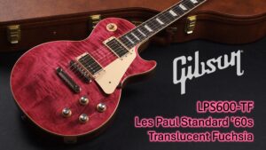 Gibson Les Paul Standard ’60s Translucent Fuchsia