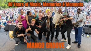 Mango Groove 40 Years of Music