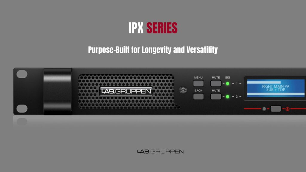 Lab Gruppen IPX Series