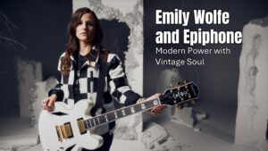 Emily Wolfe and Epiphone