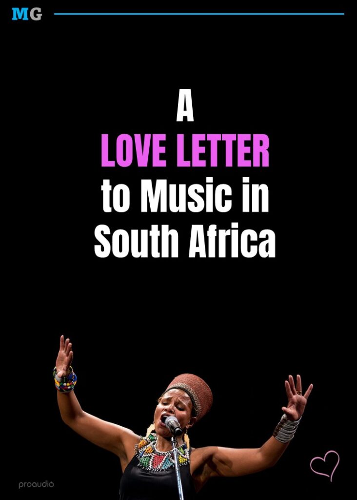 Love Letter to Music in South Africa