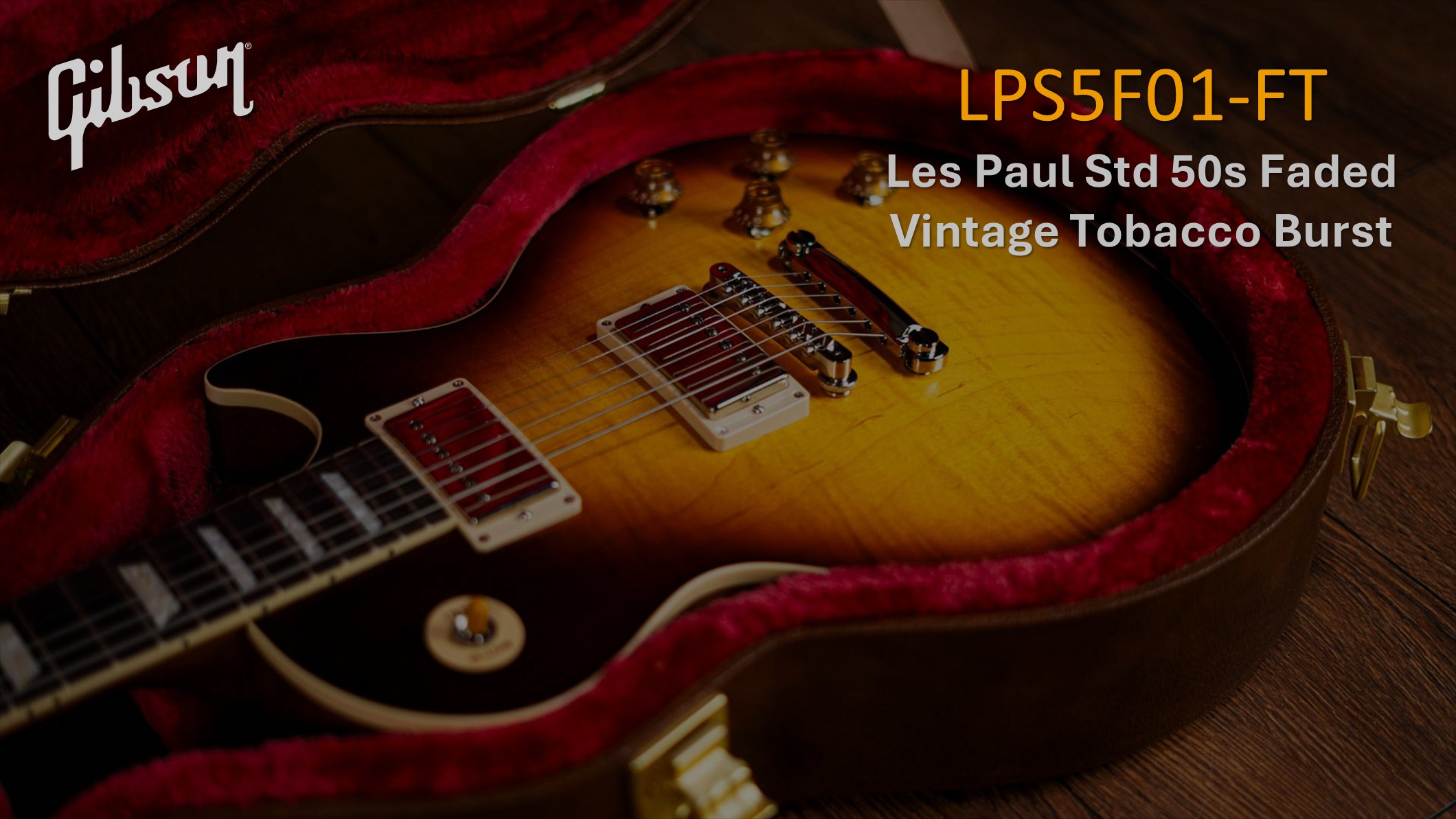 Gibson Les Paul Std 50s Faded Vintage Tobacco Burst | Classic Tone
