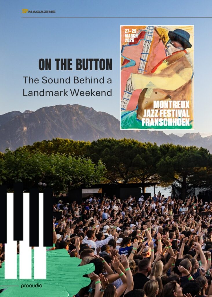Proaudio Sound Press Magazine May 2026 Montreux Jazz Festival Franschhoek 2026