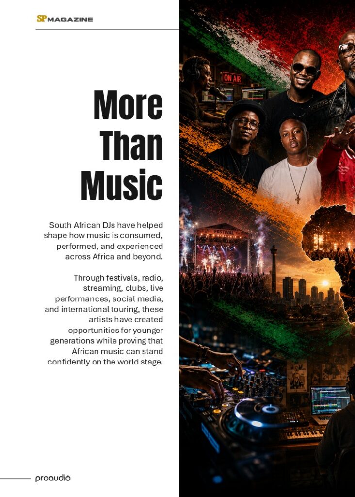 Proaudio Sound Press Magazine June 2026 South African DJ Artists Who Shaped the Music Scene and Genres