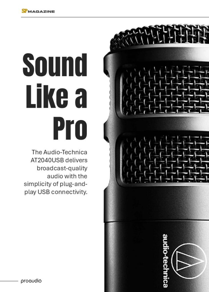 Proaudio Sound Press Magazine July 2026 Audio-Technica AT2040USB