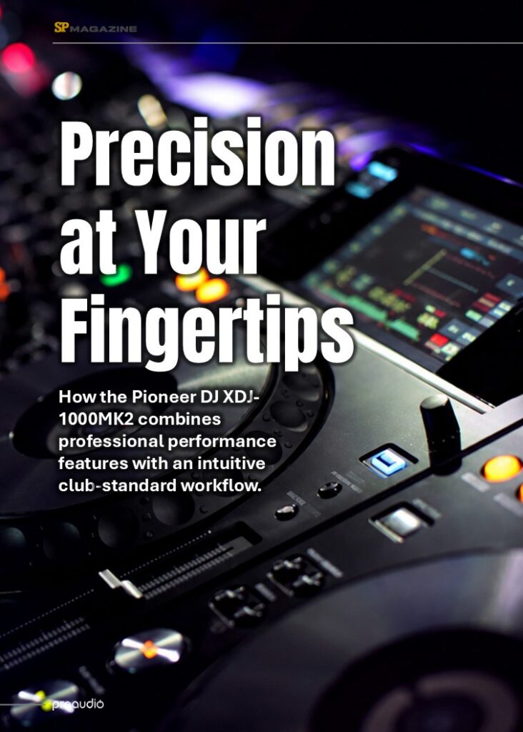Proaudio Sound Press Magazine July 2026 Pioneer DJ XDJ-1000MK2